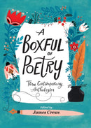A Boxful of Poetry : Three Contemporary Anthologies with Four Illustrated Poem Cards; How to Love the World, The Path to Kindness, and the Wonder of Small Things-9781635868630