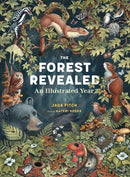 The Forest Revealed : An Illustrated Year-9781635868821