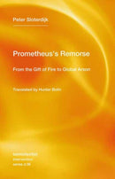 Prometheus's Remorse : From the Gift of Fire to Global Arson-9781635902075