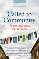 Called to Community : The Life Jesus Wants for His People (Second Edition)-9781636080932