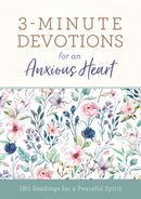 3-Minute Devotions for an Anxious Heart : 180 Readings for a Peaceful Spirit-9781636091662