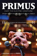 Primus: Over the Electric Grapevine-9781636140681