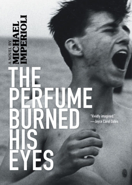 The Perfume Burned His Eyes-9781636140698
