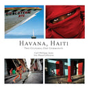 Havana, Haiti: Two Cultures, One Community