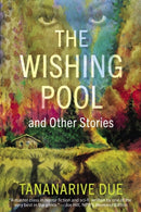 The Wishing Pool And Other Stories-9781636141794