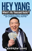 Hey Yang, Where''s My Thousand Bucks?