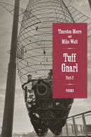 Tuff Gnarl, Part 2