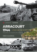Arracourt 1944 : Triumph of American Armor-9781636240329