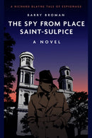 The Spy from Place Saint-Sulpice : A novel-9781636241760