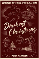 Darkest Christmas : December 1942 and a world at war-9781636241890