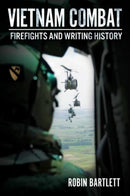 Vietnam Combat : Firefights and Writing History-9781636242422