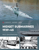 Midget Submarines 1939-45-9781636242798