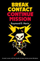 Break Contact-Continue Mission-9781636245003
