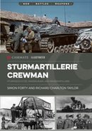 Sturmartillerie Crewman : Sturmgeschutze, Panzerjager, and Panzerartillerie-9781636245164