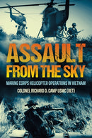 Assault from the Sky : U.S Marine Corps Helicopter Operations in Vietnam-9781636245249