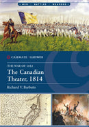 The Canadian Theater, 1814-9781636245447
