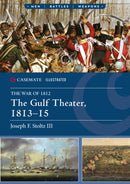 Gulf Theater, 1813–15