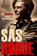 SAS Rogue : The Clandestine Life of Peter Weaver-9781636246611