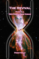 The Revival : Path to a New Earth/New Human-9781636251523