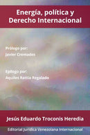 Energia, Politica Y Derecho Internacional-9781636255385