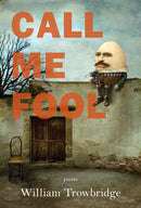 Call Me Fool-9781636280462