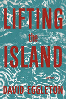 Lifting the Island : Poems-9781636282909