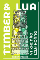 Timber and Lua : Stories-9781636284330