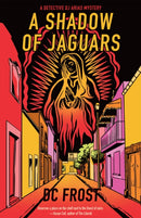 A Shadow of Jaguars