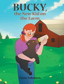 Bucky, the New Kid on the Farm-9781636306490
