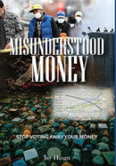 Misunderstood Money-9781636499697