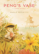 Peng's Vase : A Chinese Folktale-9781636550466