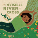 An Invisible River to Cross-9781636551449