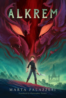 Alkrem : Magic wasn't just his birthright, it was his destiny.-9781636551500