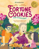 Fortune Cookies for Everyone! (Smithsonian) : The Surprising Story of the Tasty Treat We Love to Eat-9781636551593