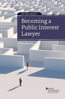 Becoming a Public Interest Lawyer-9781636597706