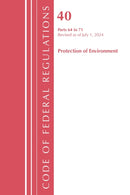 Code of Federal Regulations, Title 40 Protection of the Environment 64-71, Revised as of July 1, 2024-9781636716114