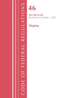 Code of Federal Regulations, TITLE 46 SHIPPING 500-END, Revised as of October 1, 2024-9781636716589