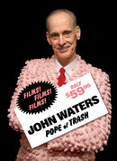 John Waters: Pope of Trash-9781636810850