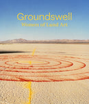 Groundswell: Women of Land Art-9781636811109