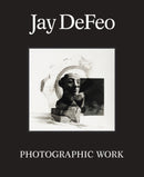 Jay DeFeo: Photographic Work-9781636811116
