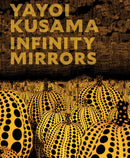 Yayoi Kusama: Infinity Mirrors-9781636811215