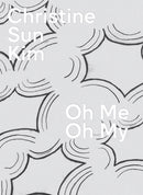 Christine Sun Kim: Oh Me Oh My-9781636811260