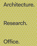 Architecture. Research. Office.-9781636811413