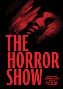 The Horror Show