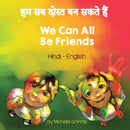 We Can All Be Friends (Hindi-English)-9781636851600