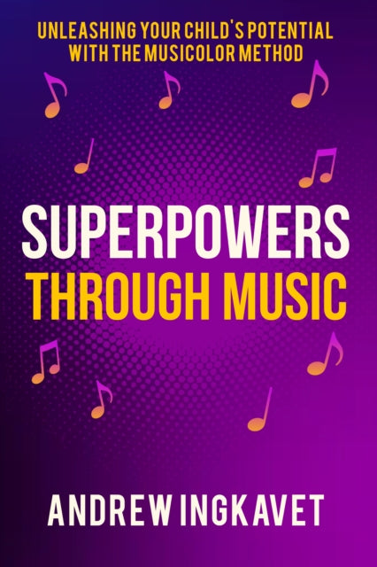 Superpowers Through Music