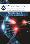 Reference Shelf: Gene Editing & Genetic Engineering-9781637004982