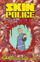 Skin Police Vol. 1: Crimes Against Nature SC (CVR A)