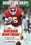 The Nigerian Nightmare : My Power, My Pain-9781637272619