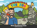 Just My Daddy and Me Go to the Zoo-9781637282779